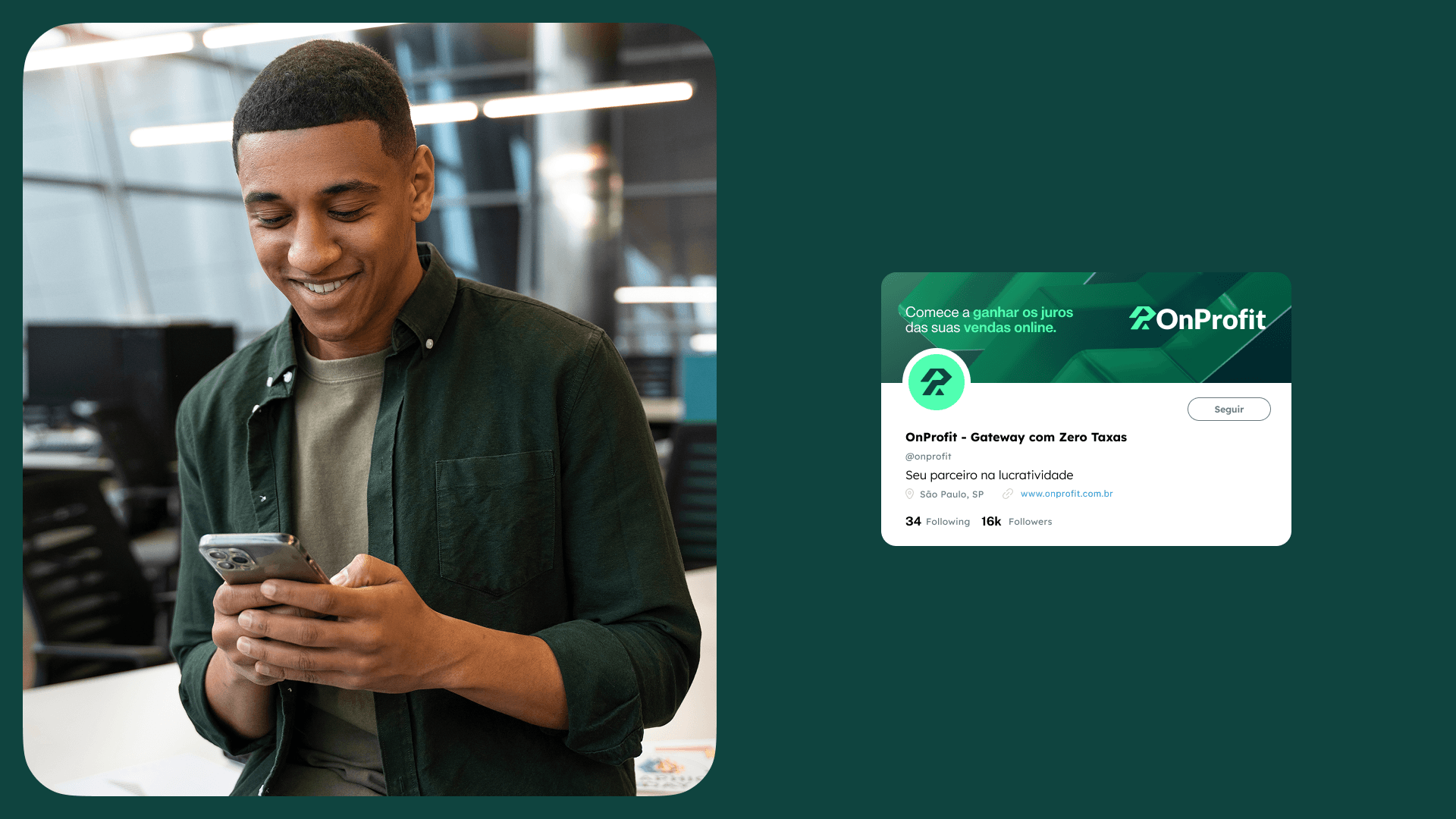 Usuário sorrindo ao celular, ao lado do perfil da OnProfit nas redes